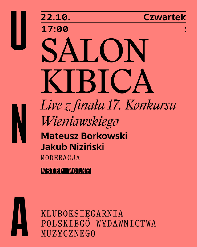 Plakat wydarzenia: SALON KIBICA | live z finału 17. Konkursu Wieniawskiego